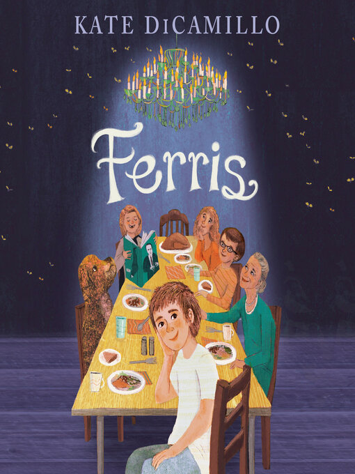 Title details for Ferris by Kate DiCamillo - Wait list